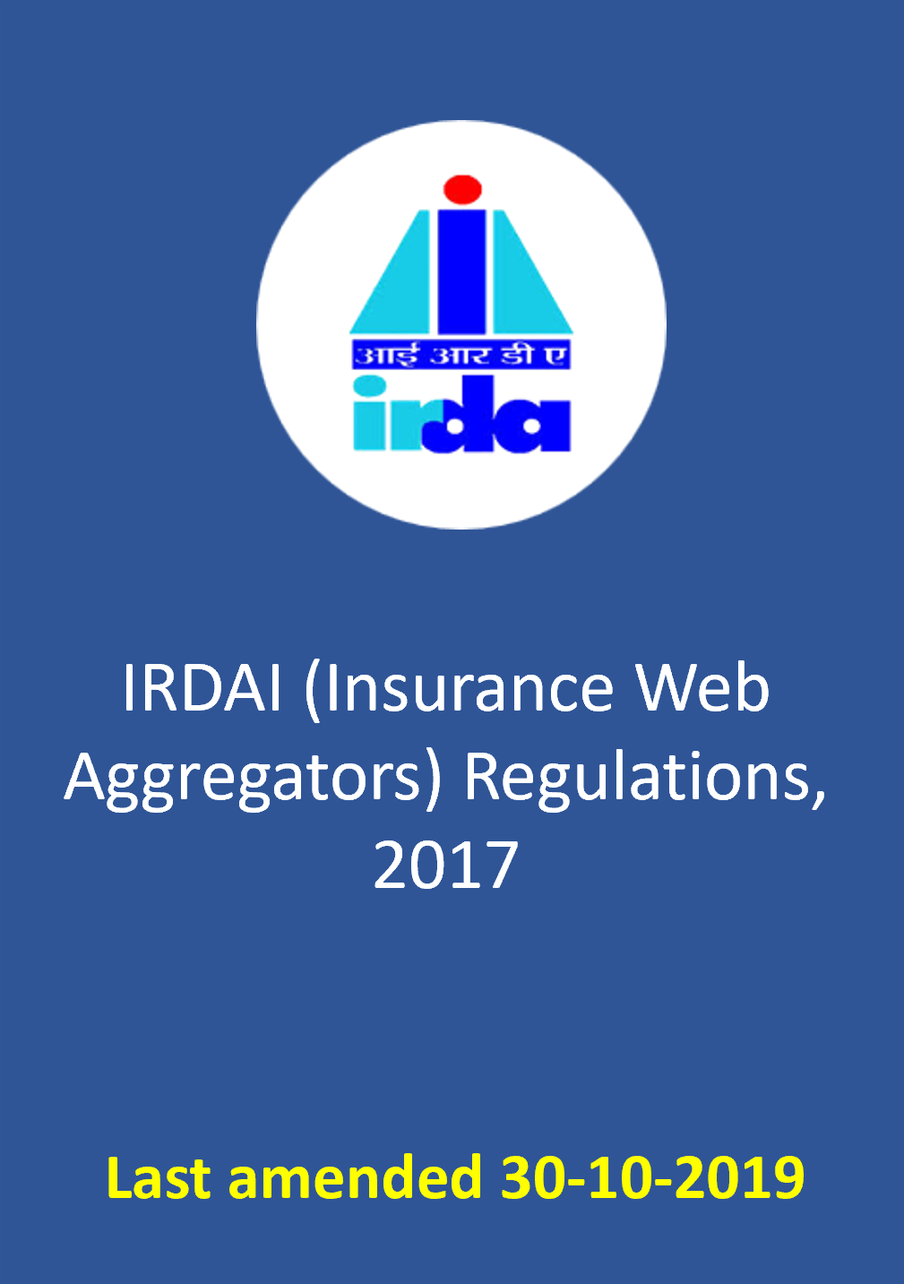 IRDAI (Insurance Web Aggregators) Regulations, 2017